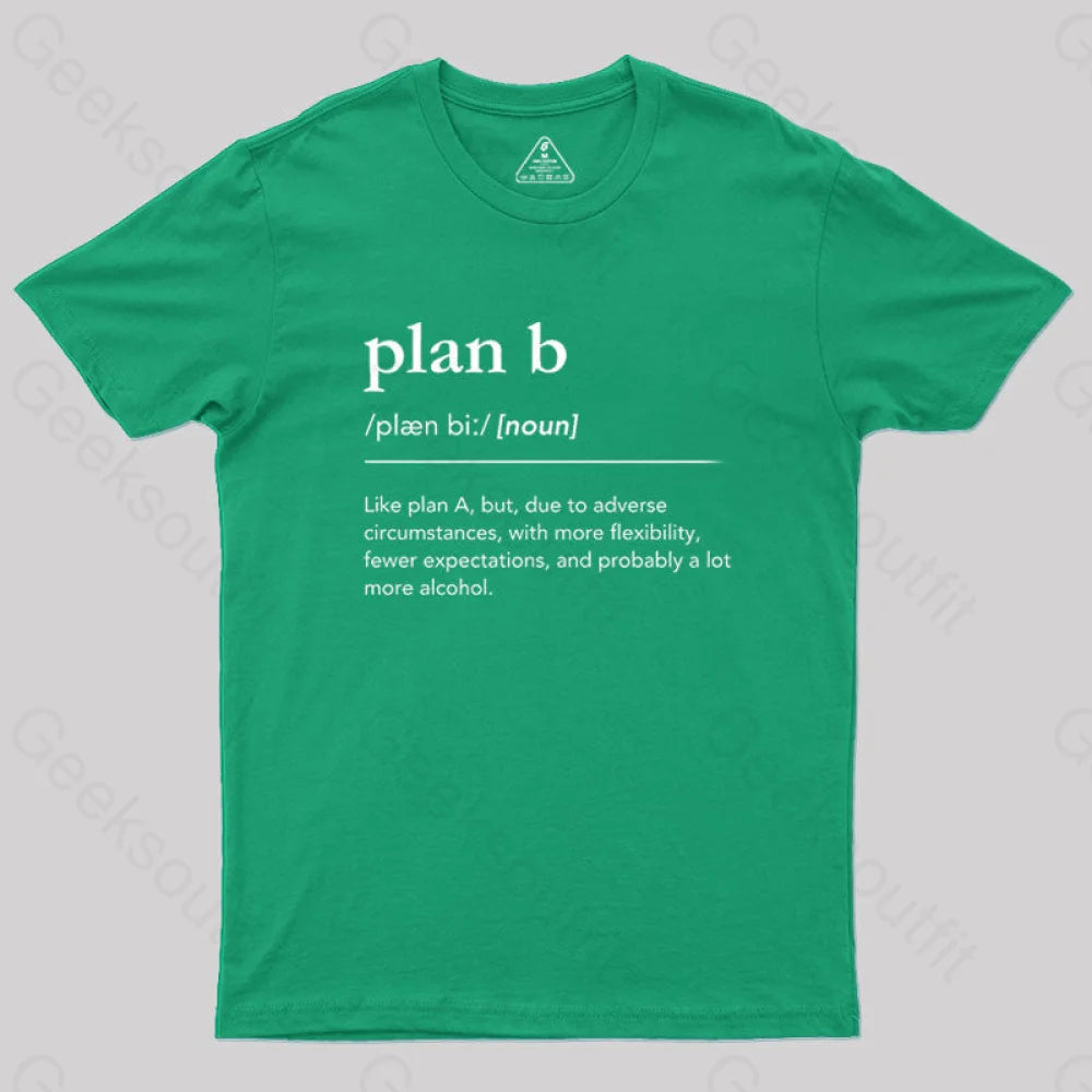 Definition of Plan B  T-Shirt