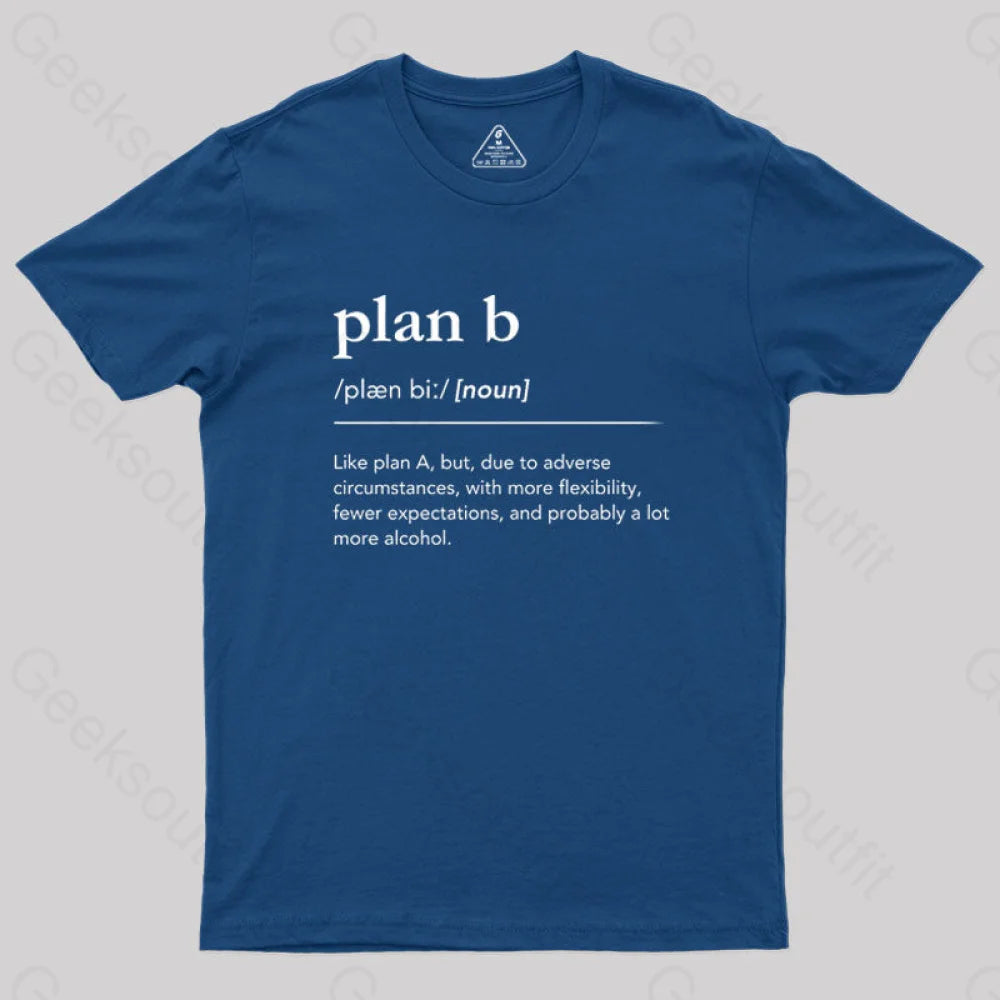 Definition of Plan B  T-Shirt