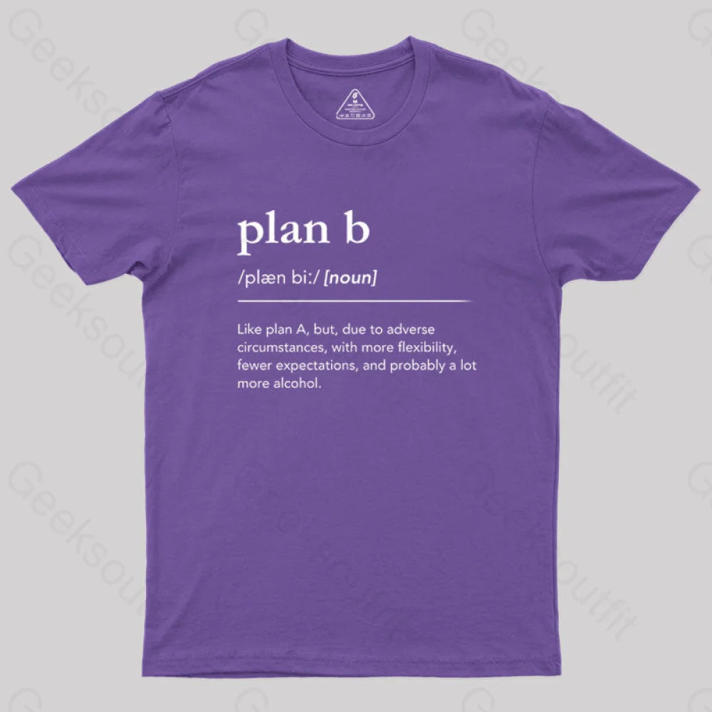 Definition of Plan B  T-Shirt
