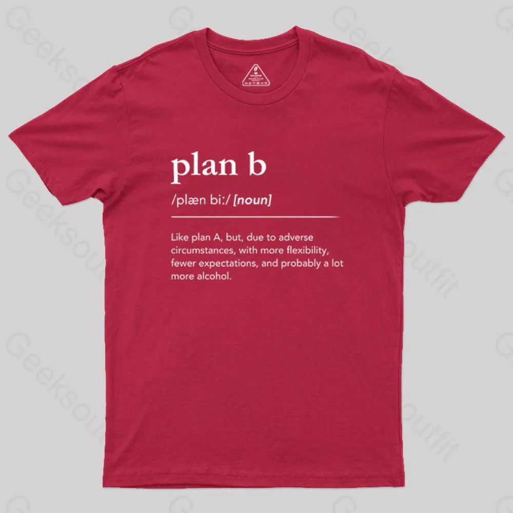 Definition of Plan B  T-Shirt