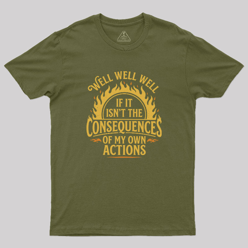 Karma Moment  T-Shirt