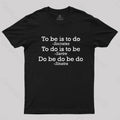 Do Be Do Be Do Joke  T-Shirt