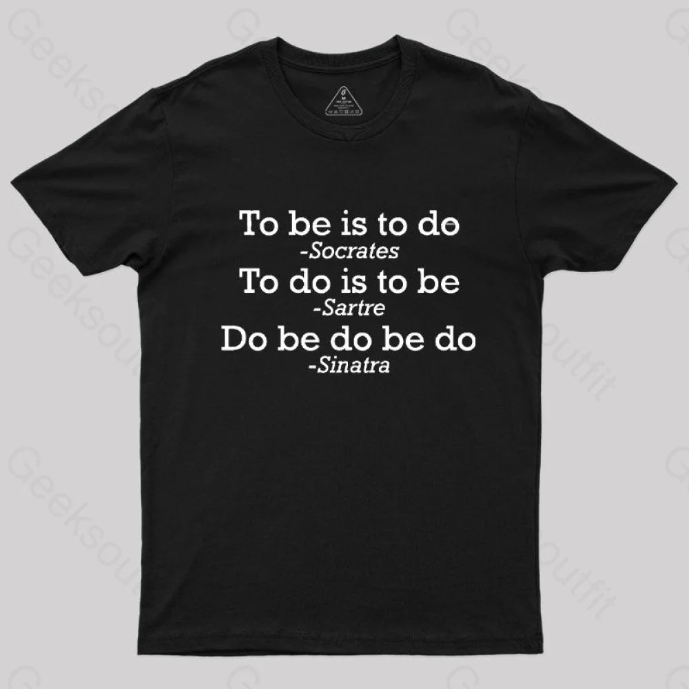 Do Be Do Be Do Joke  T-Shirt