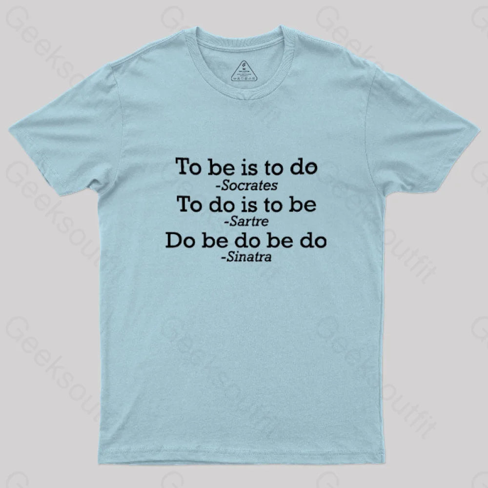 Do Be Do Be Do Joke  T-Shirt