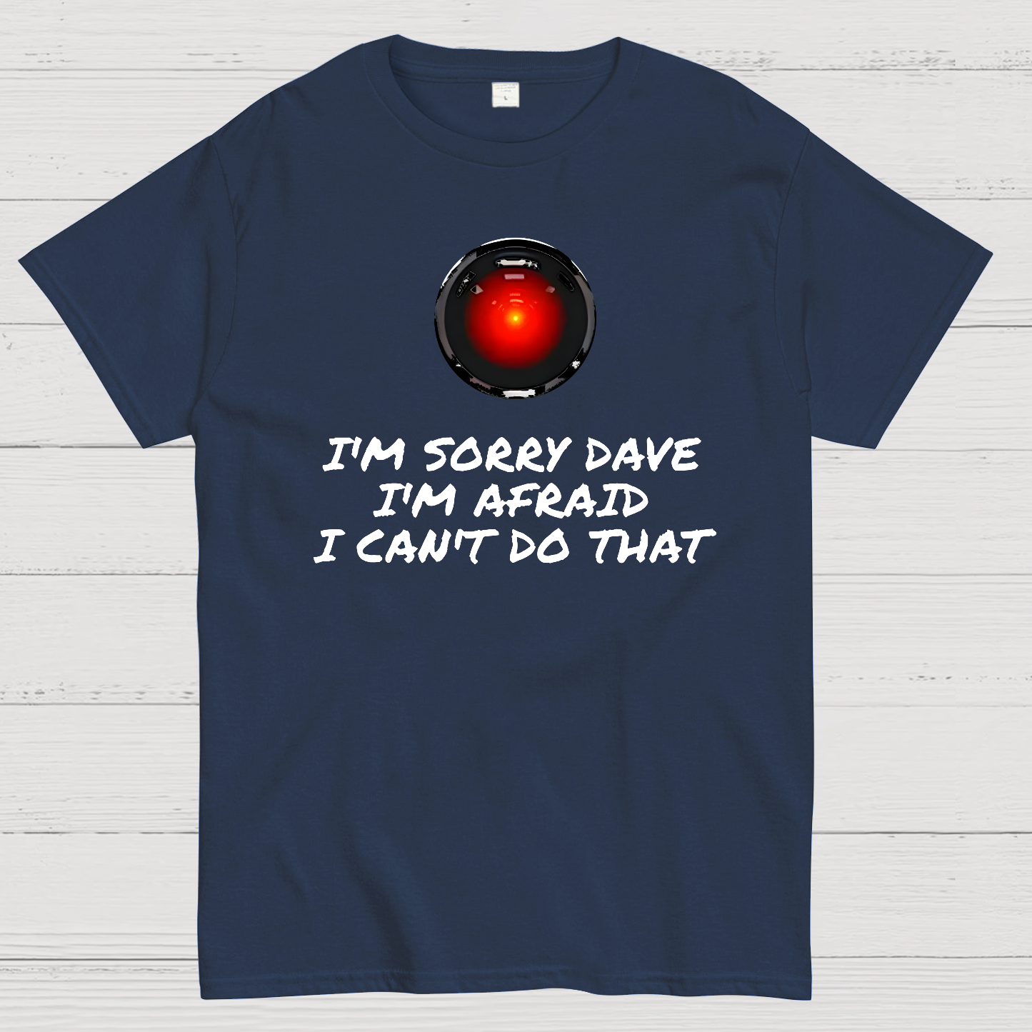 I'm Sorry Dave  T-Shirt