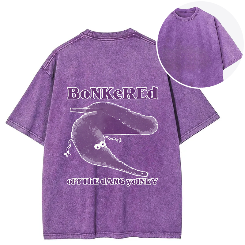 bbb Bonkered of The Dang Yoinky Back Washed T-Shirt