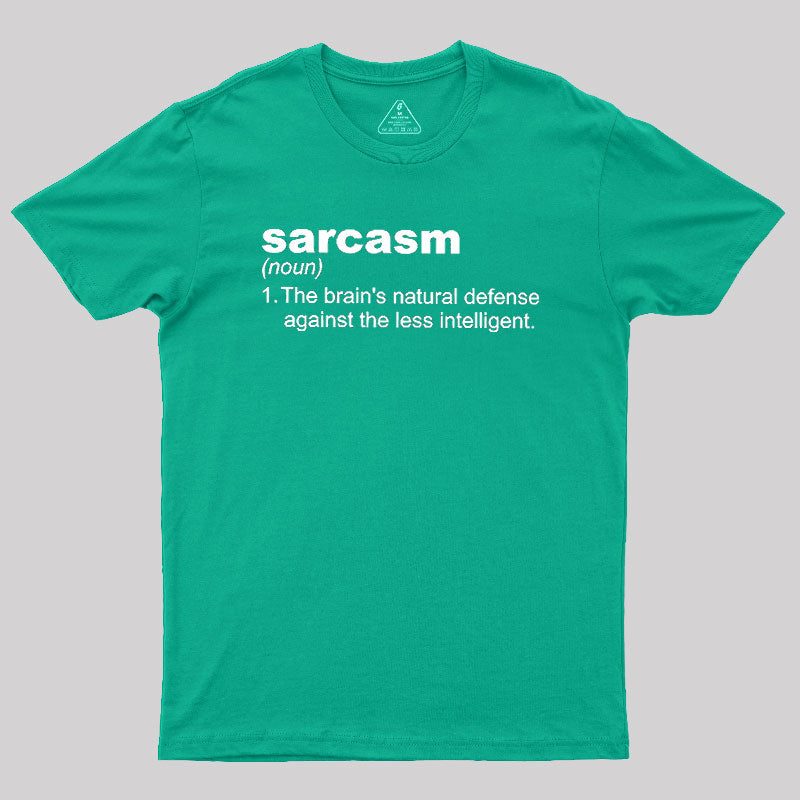 Sarcasm  T-Shirt
