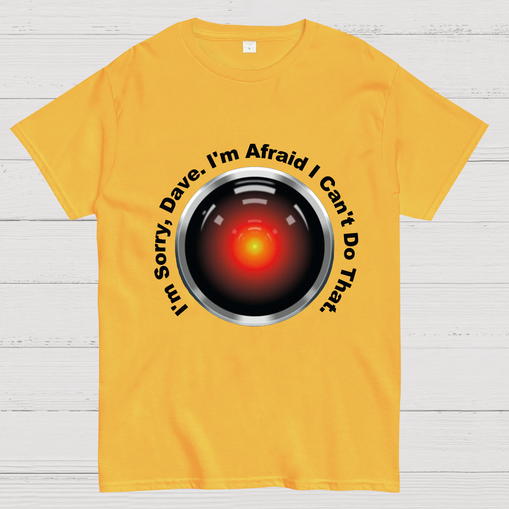 HAL "Sorry, Dave" Quote y T-Shirt