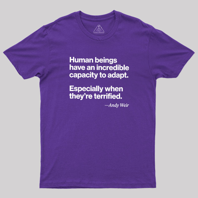 Human Beings Adapt  T-Shirt