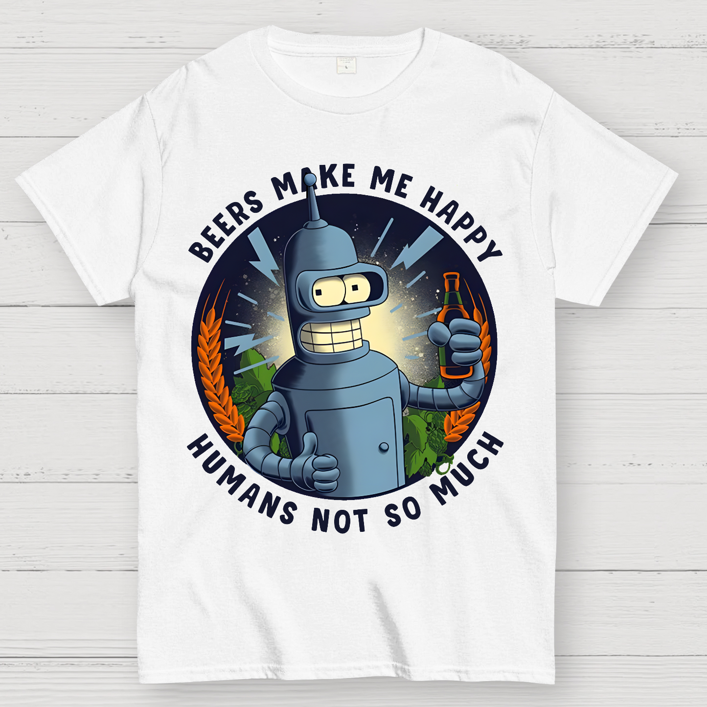 Beers Make Me Happy  T-Shirt