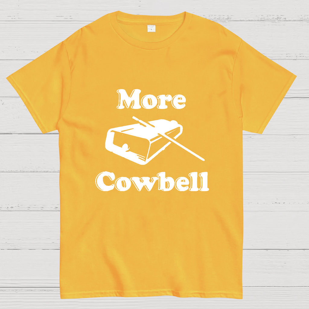 More Cowbell y T-Shirt