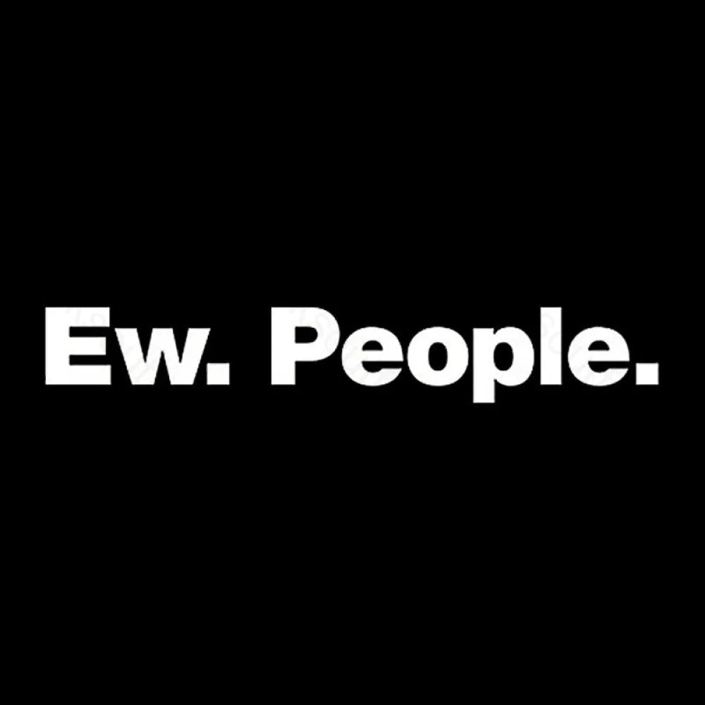 Ew People  T-Shirt