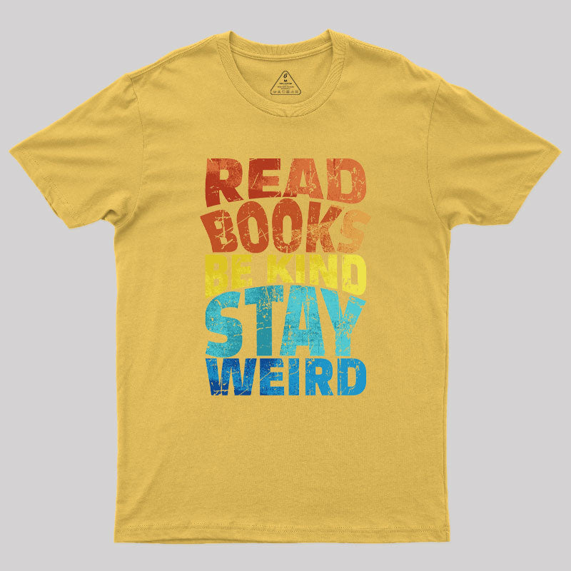 Read Books Be Kind  T-Shirt