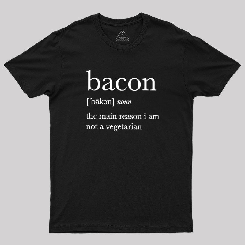 Definition Of Bacon  T-Shirt