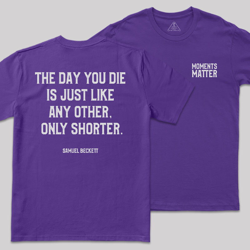 Final Moments Front and Back Printed T-Shirt