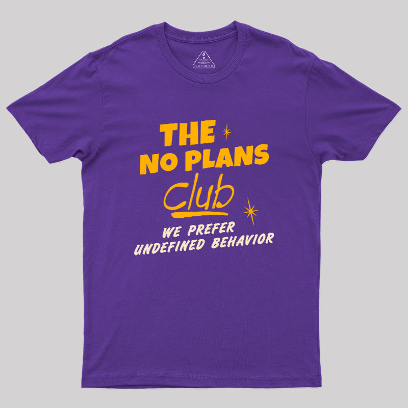 No Plans Crew  T-Shirt