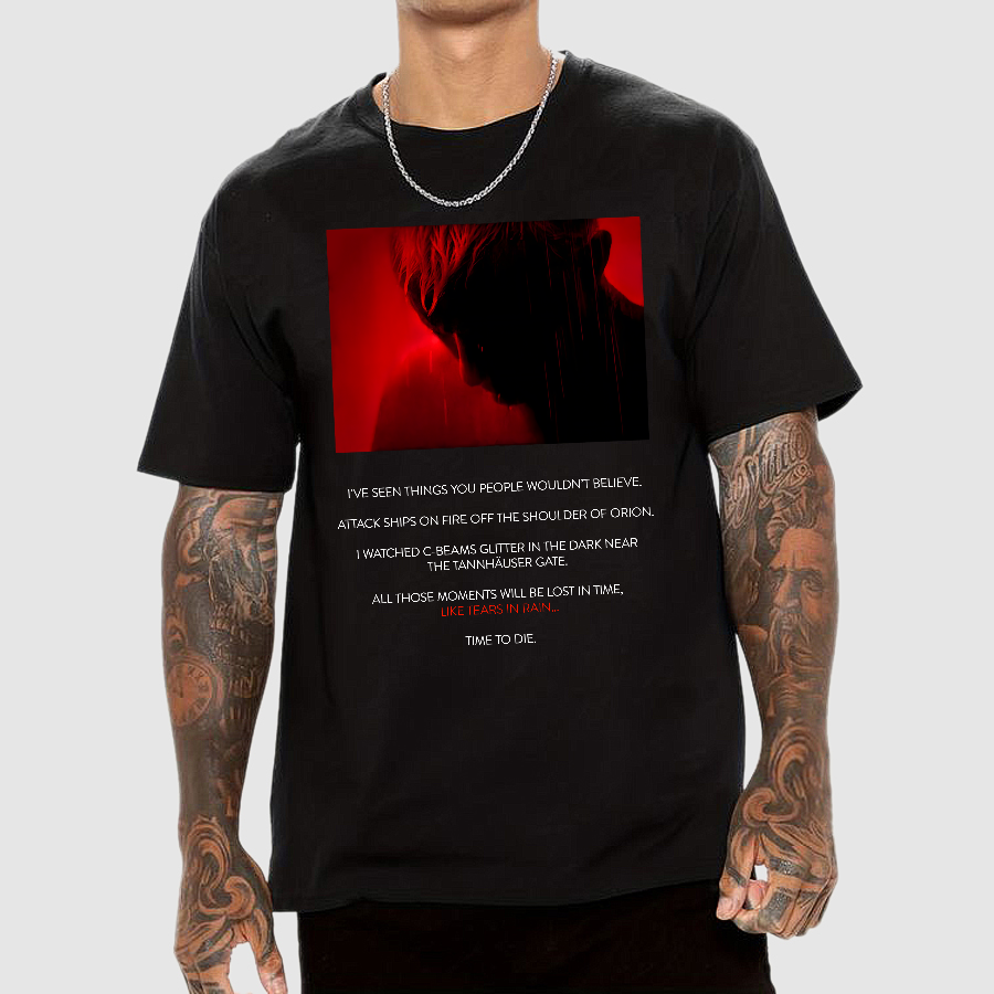 Tears in Rain-Tears in Red-Time to Die  T-Shirt