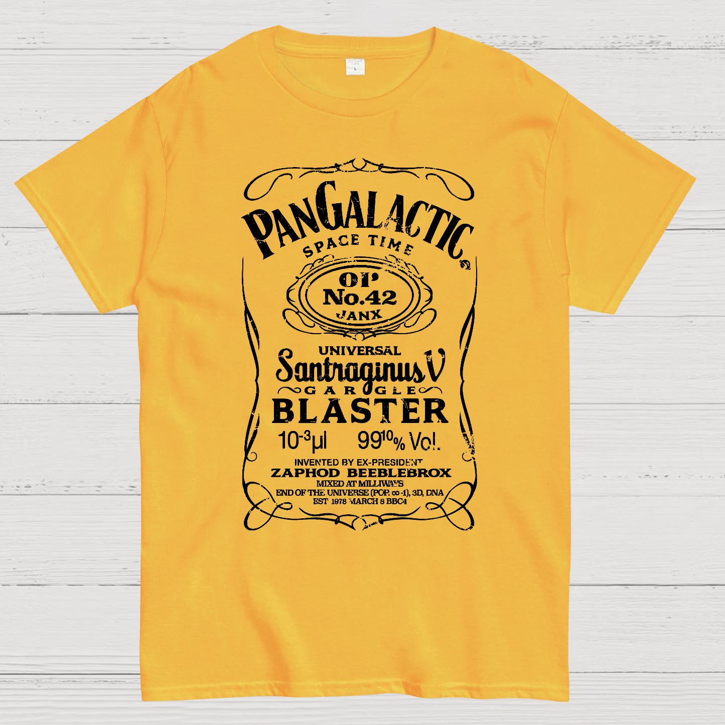Pan Galactic Gargle Blaster - Original 42  T-Shirt