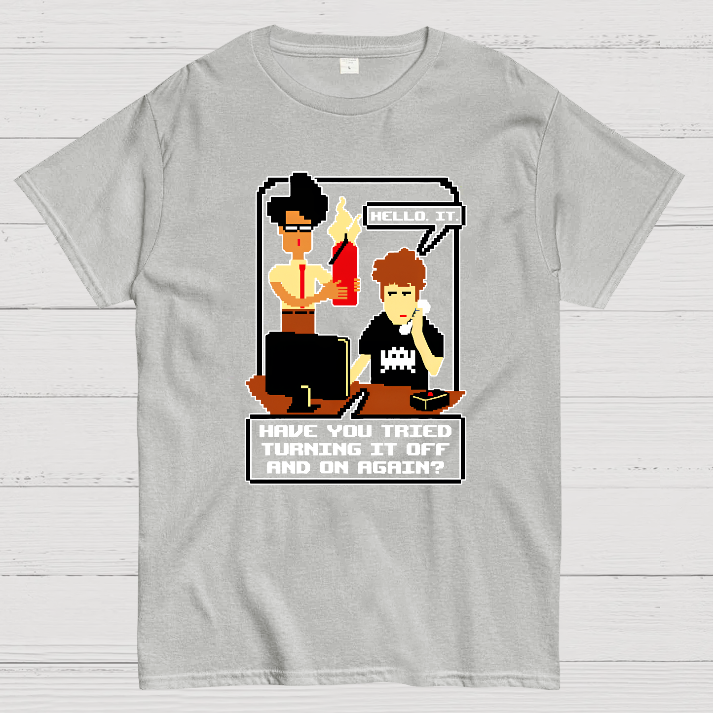 Tech Support Sitcoms - Funny Catchphrases  T-Shirt