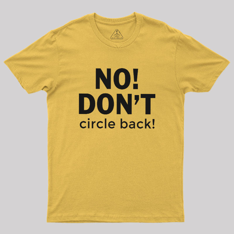 No Dont  T-Shirt