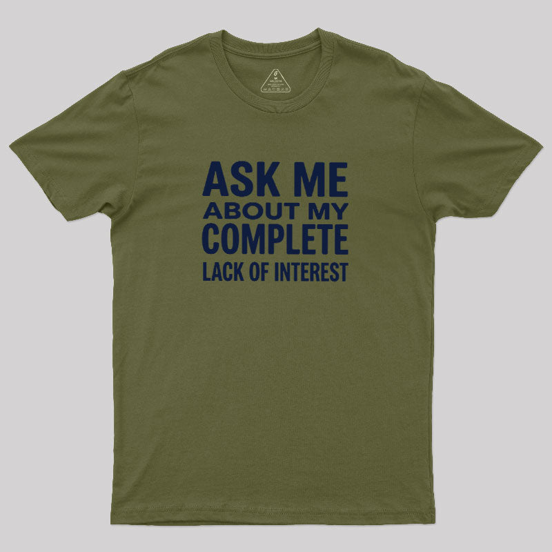 Interest Not Found  T-Shirt