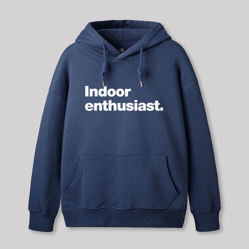 Indoor Enthusiast Premium  Hoodie