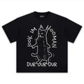 LOOKI'M AHOOMAN TEE
