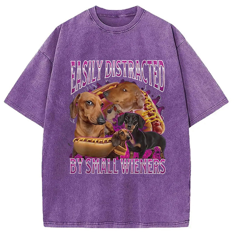 bbb Easily Distracted By Small Wieners Funny Washed T-Shirt