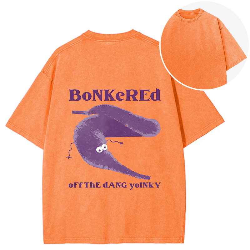 bbb Bonkered of The Dang Yoinky Back Washed T-Shirt