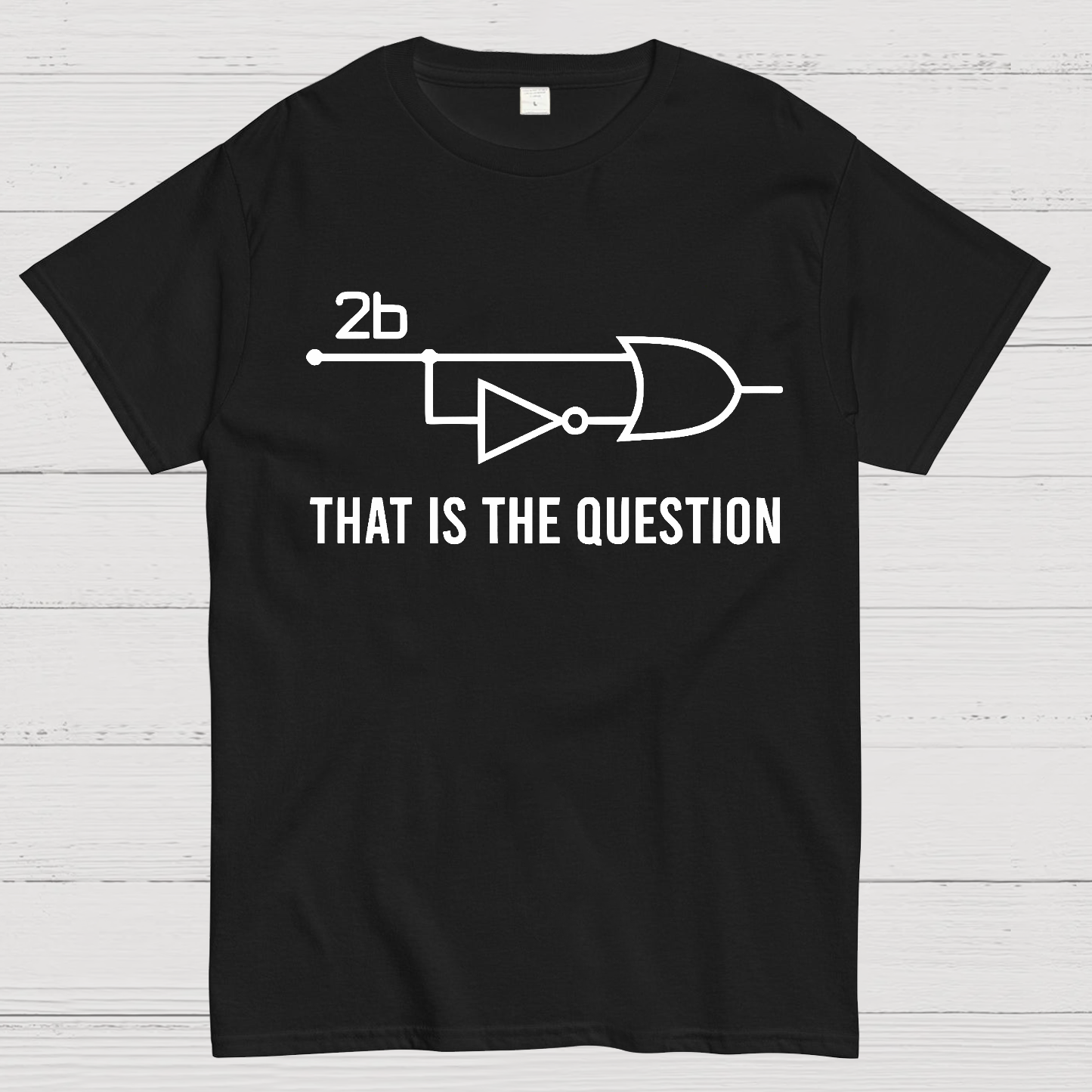 To Be Or Not To Be - Funny Electrical Engineer Circuit  T-Shirt