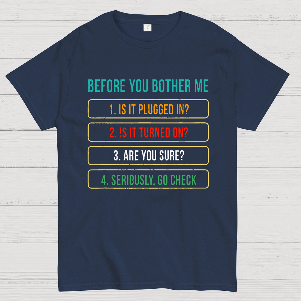 Funny Information Technology Support  T-Shirt