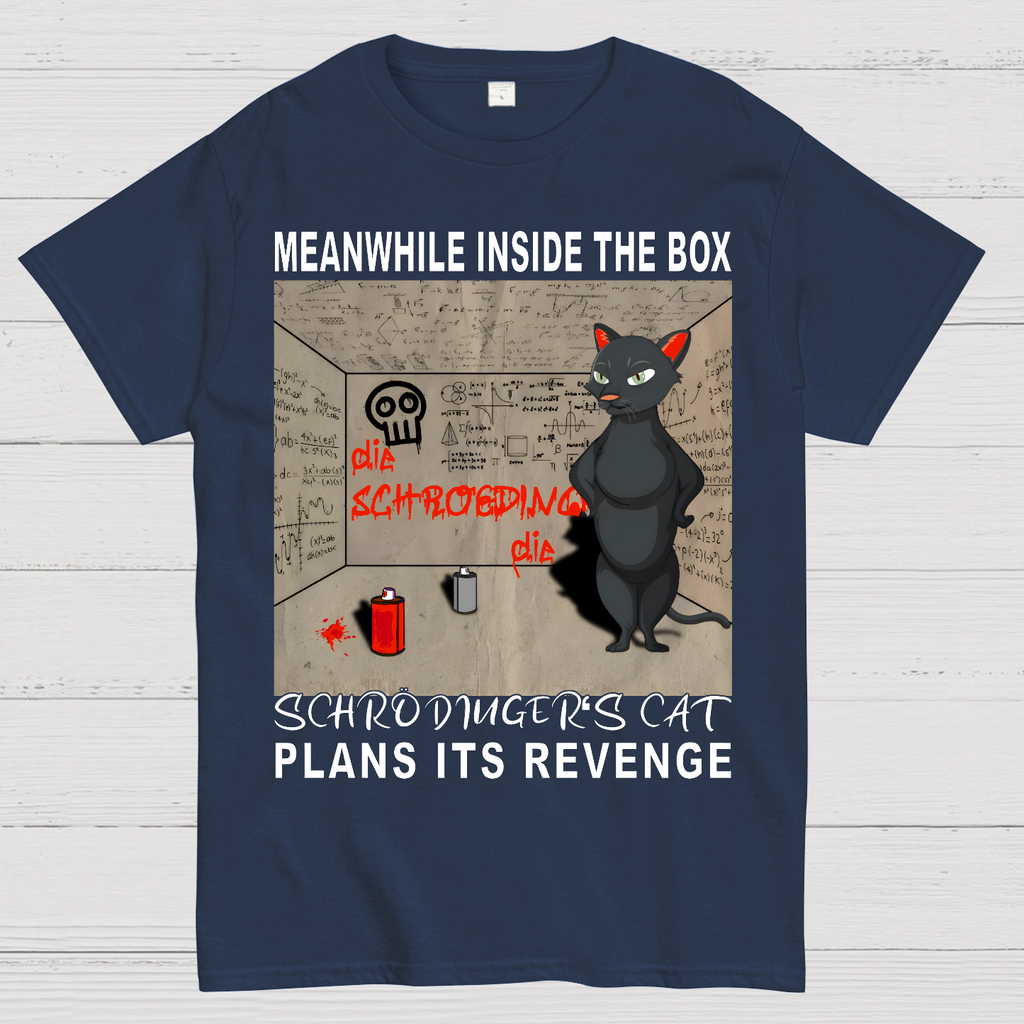 Inside The Box：Schrödingers Cat Plans Its Revenge  T-Shirt