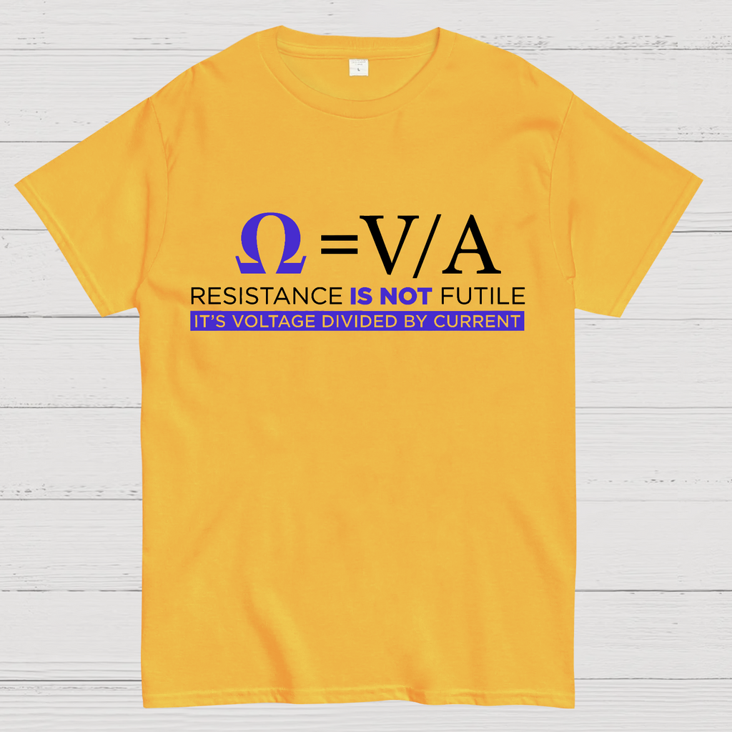 Resistance is NOT futile  T-Shirt