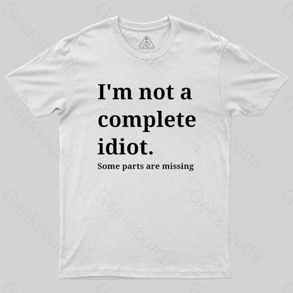 Funny Idiot  T-Shirt