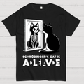 Schrödinger's Cat Alive Dead  T-Shirt