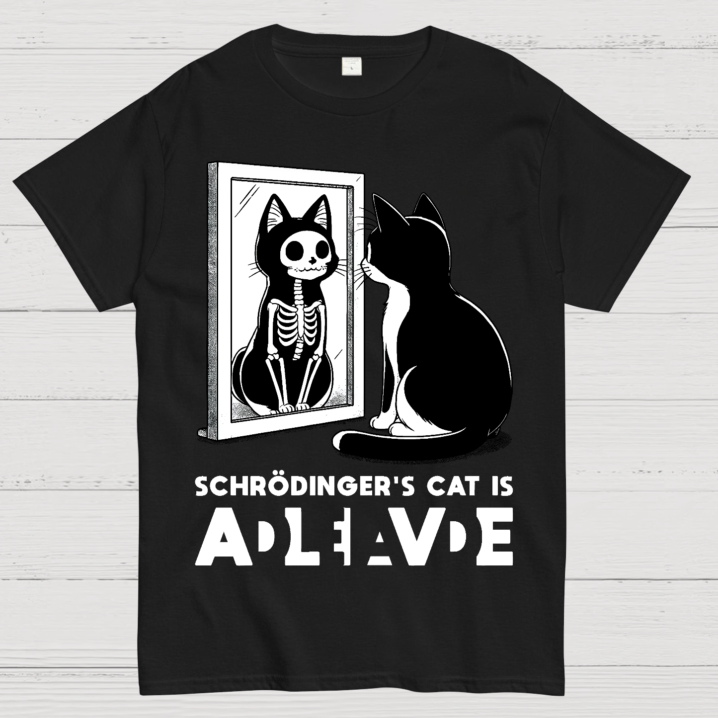 Schrödinger's Cat Alive Dead  T-Shirt