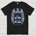 Doctor Who Don't Blink  T-Shirt