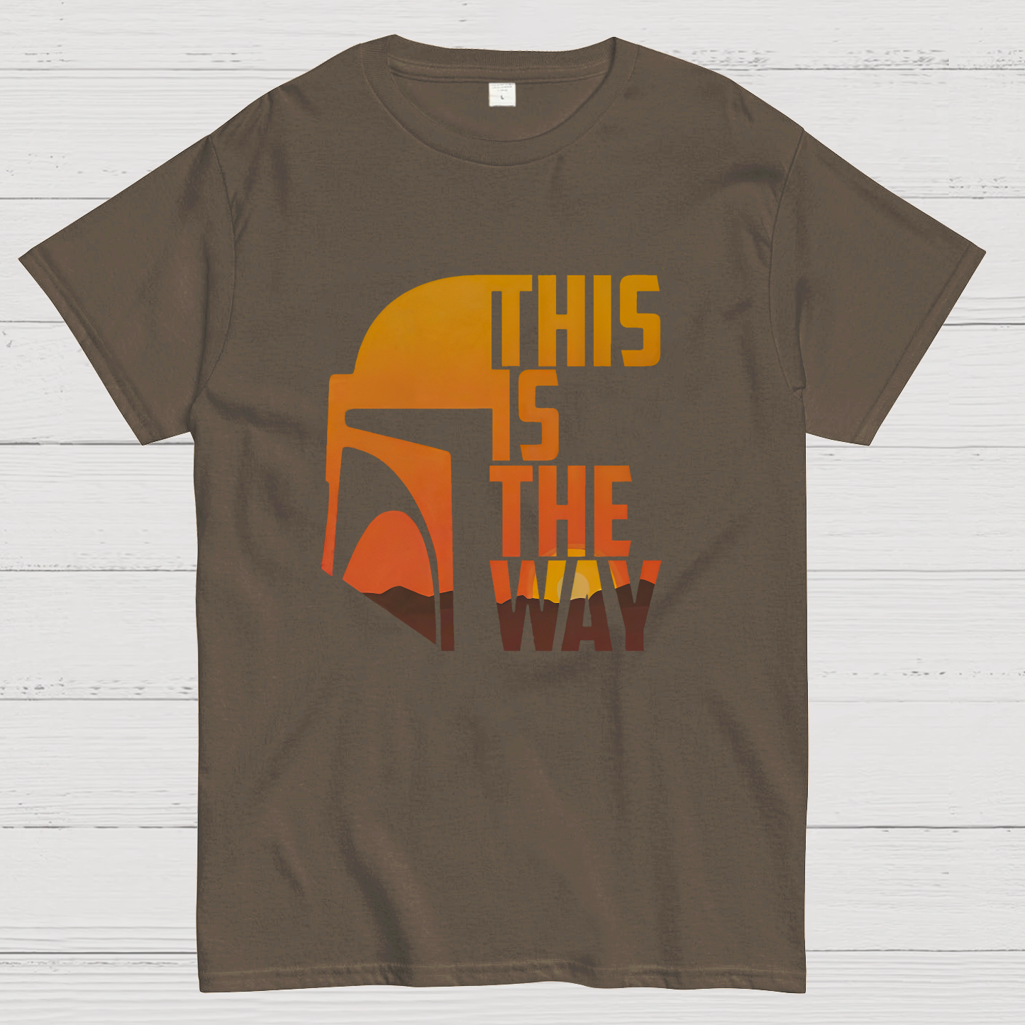 This Is The Way y T-Shirt