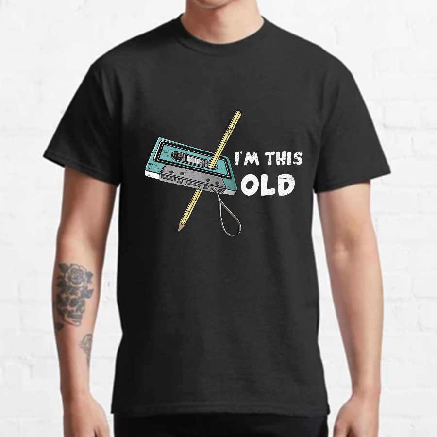I‘m This Old ’y T-Shirt