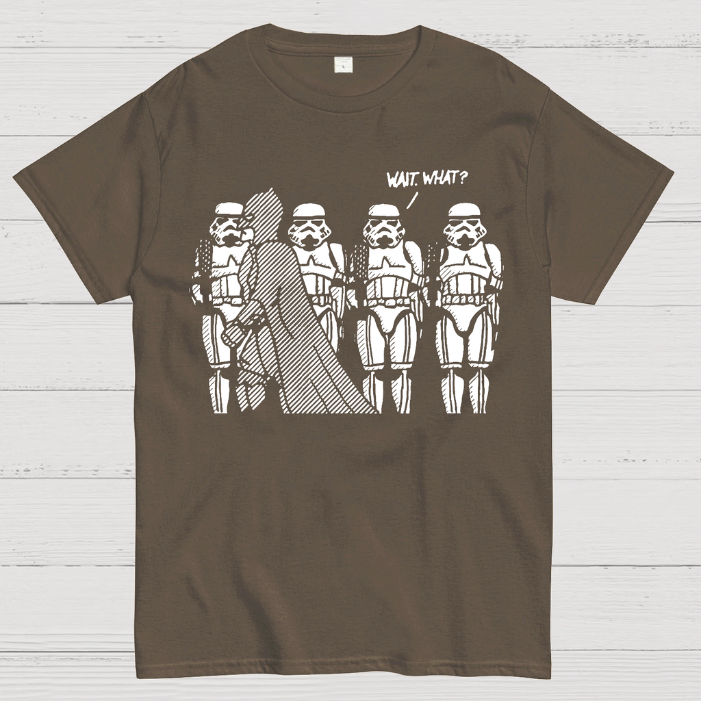 Wait What  T-Shirt
