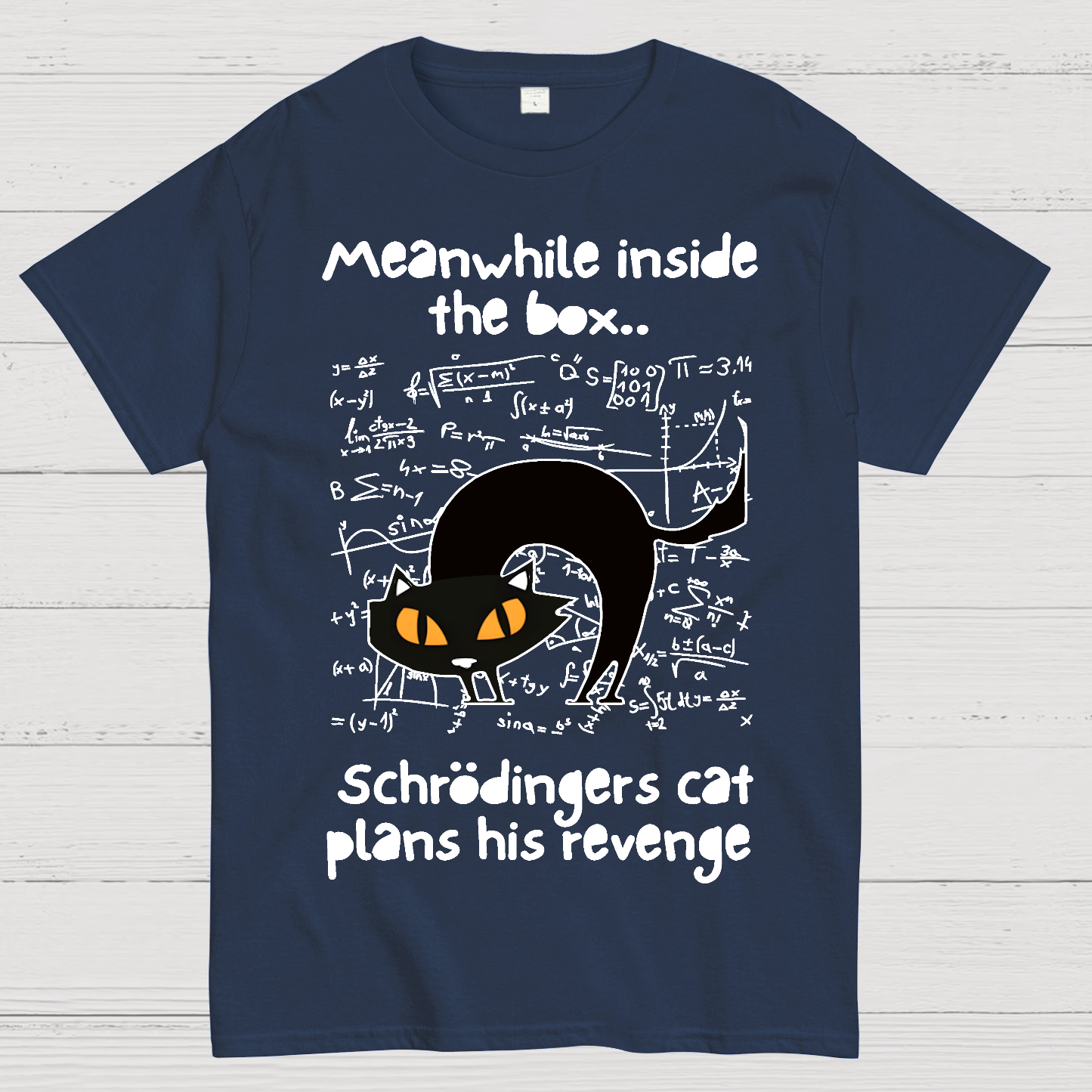 Schrodingers Cat Revenge  T-Shirt