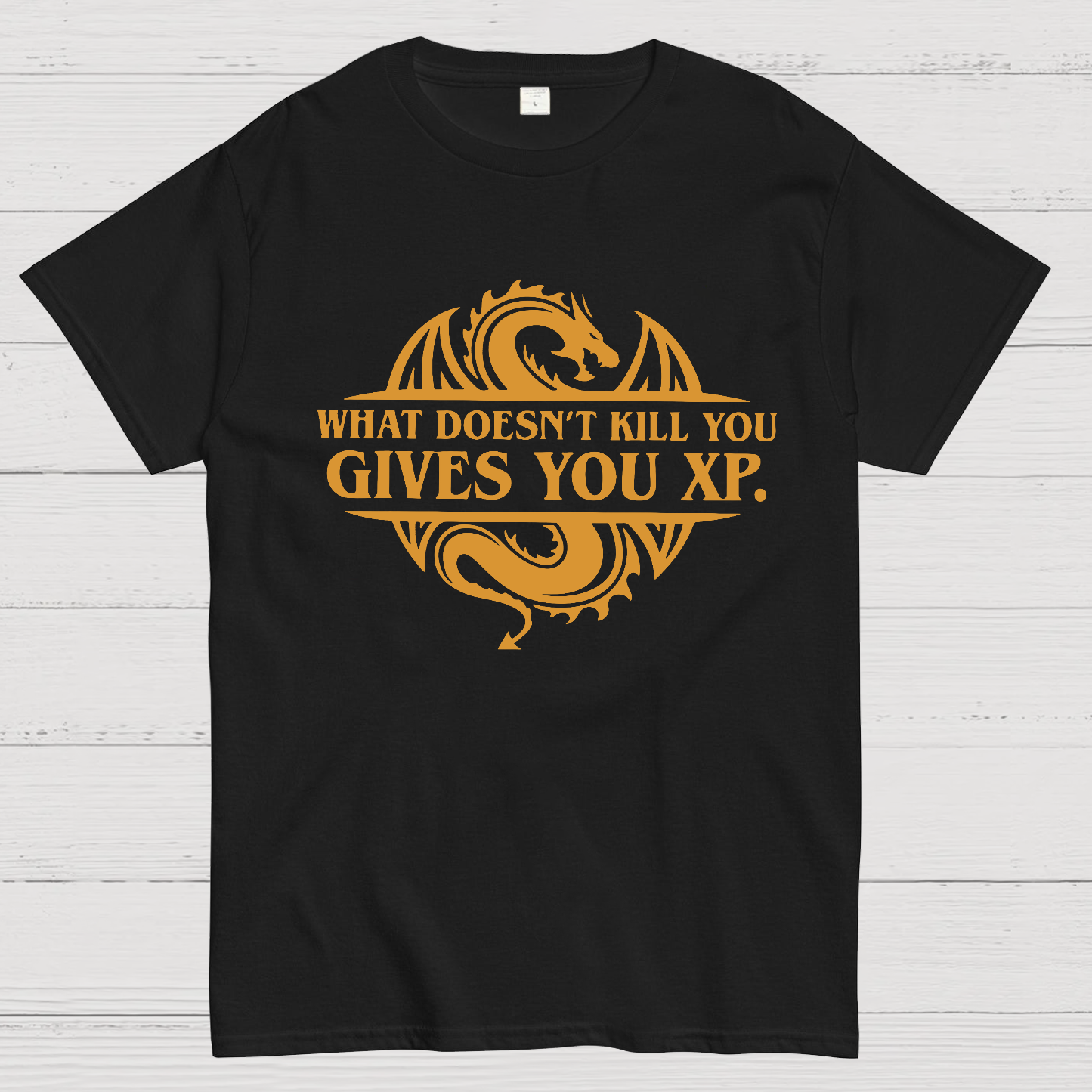 What Doesnt Kill You Give You Experience y T-Shirt