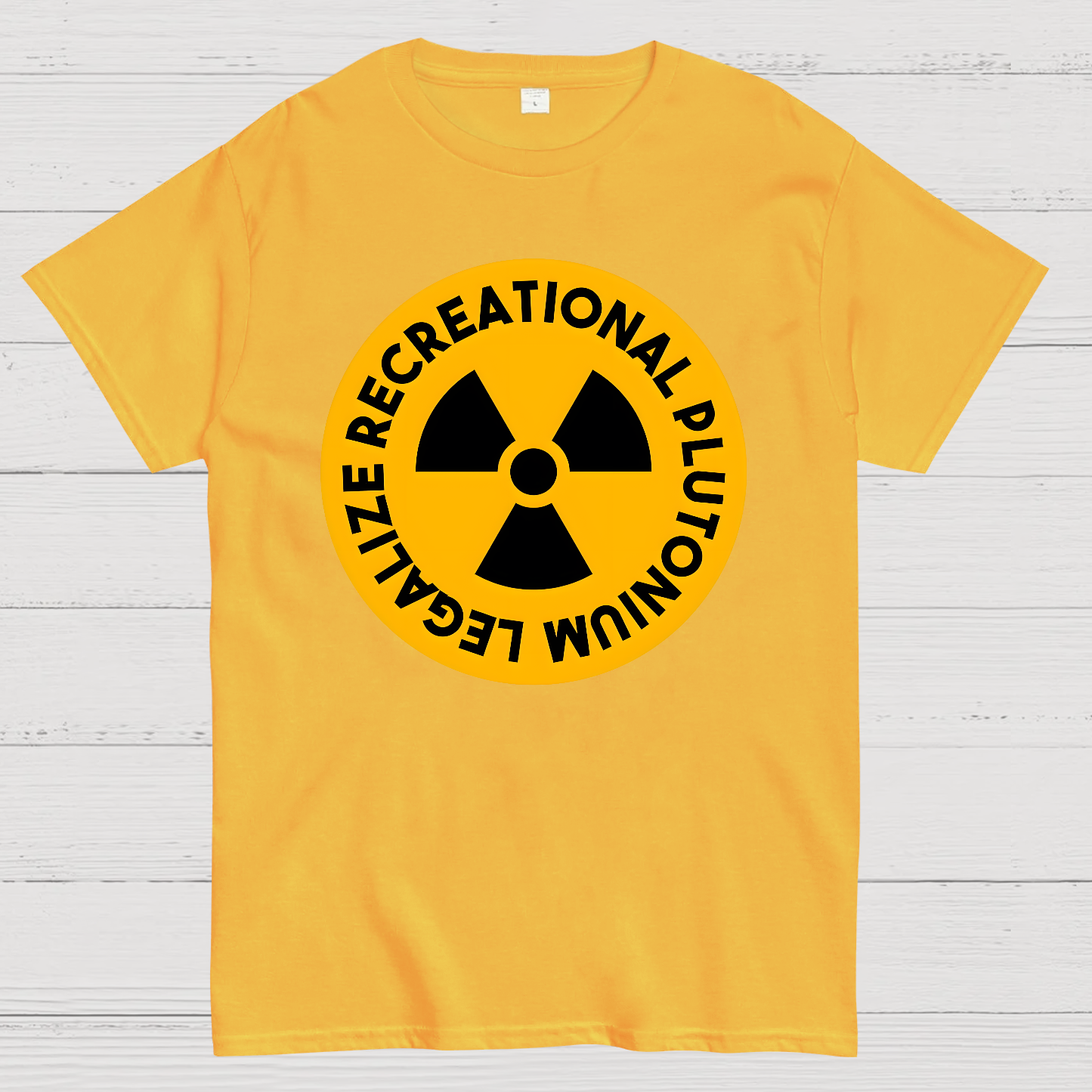 Legalize Recreational Plutonium  T-Shirt
