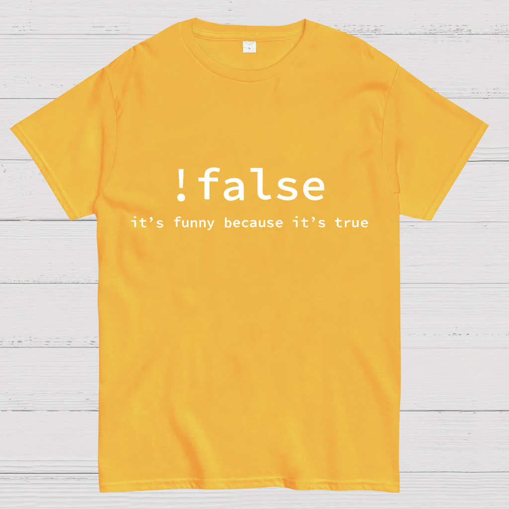 Funny False Programming Coding  T-Shirt