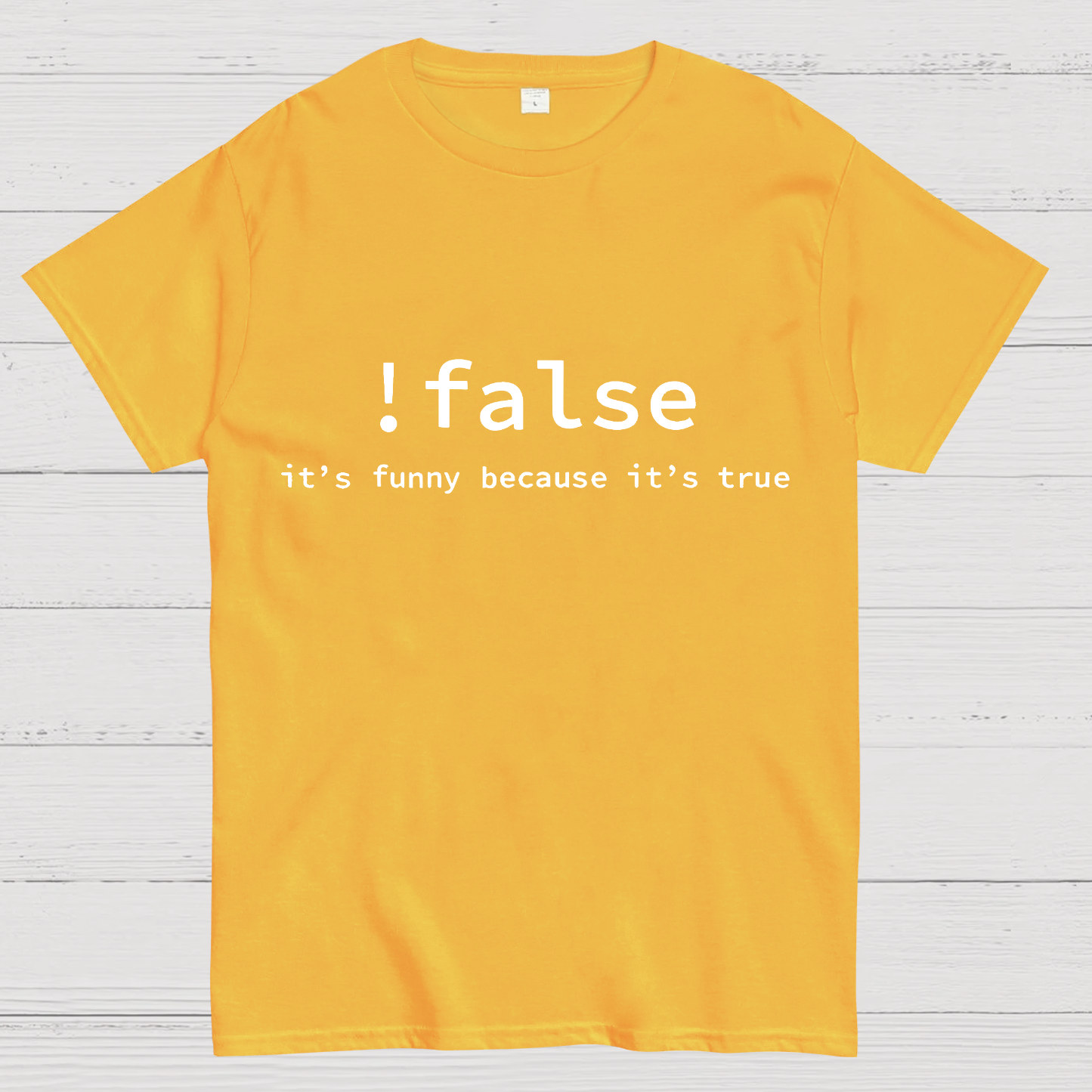Funny False Programming Coding  T-Shirt