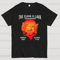 Pompeii Floor is Lava Championship  T-Shirt
