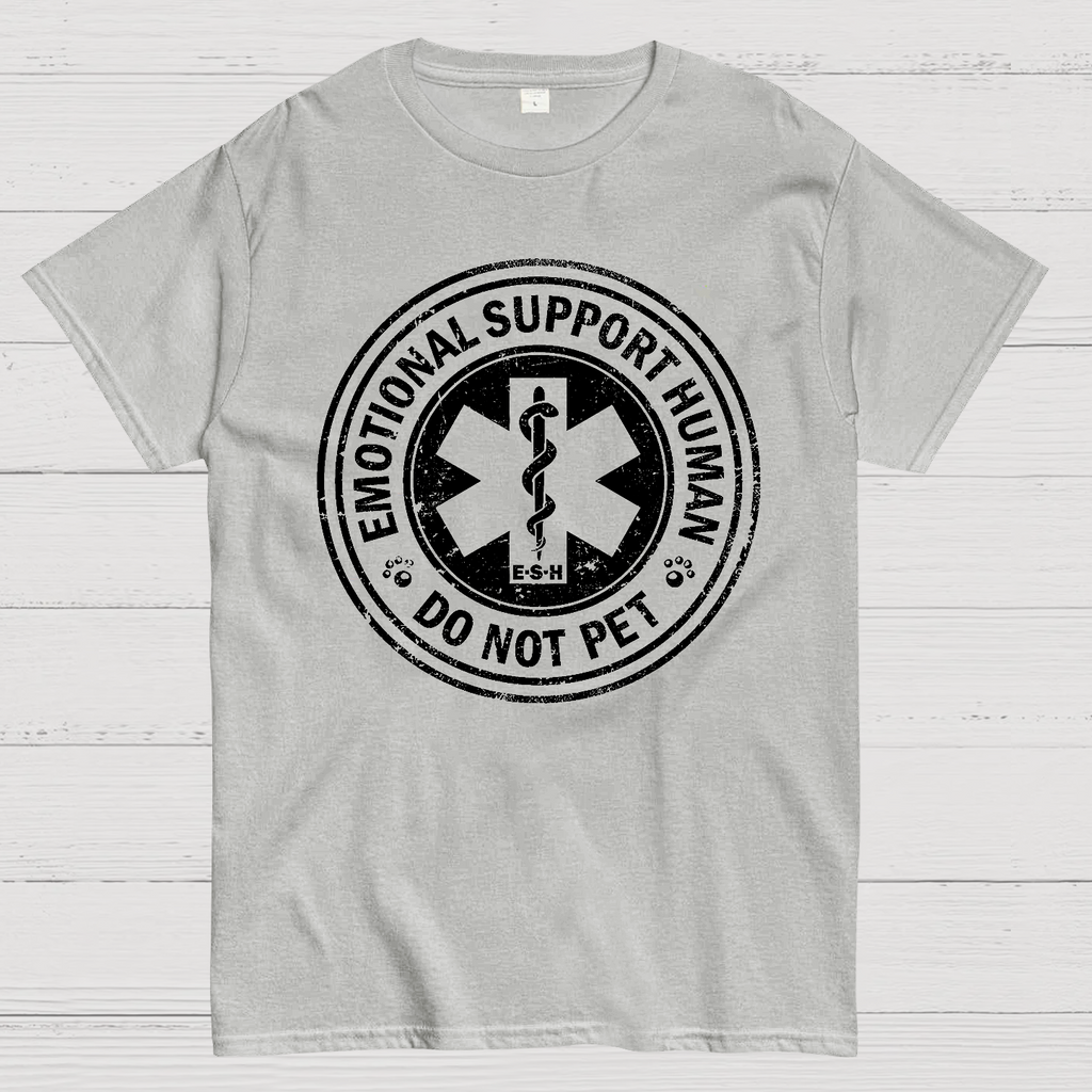 Emotional Support Human  T-Shirt