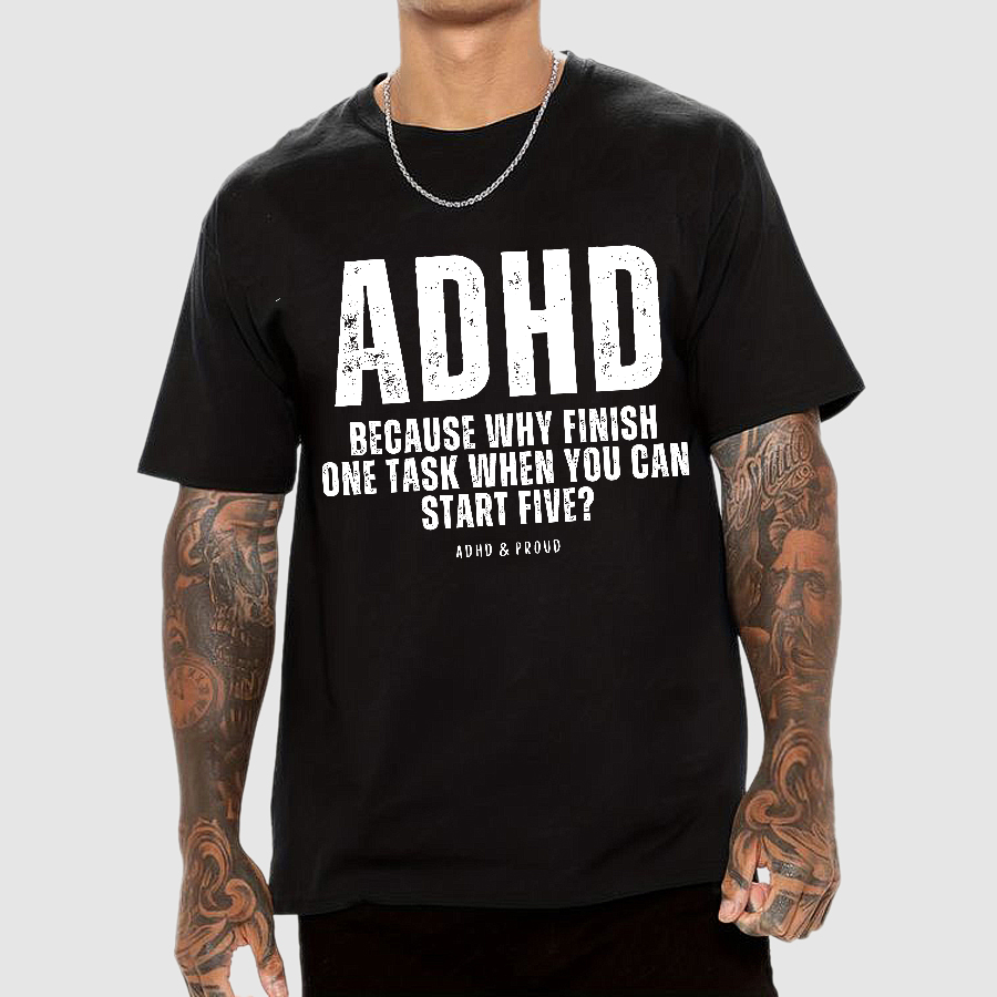 ADHD  T-Shirt