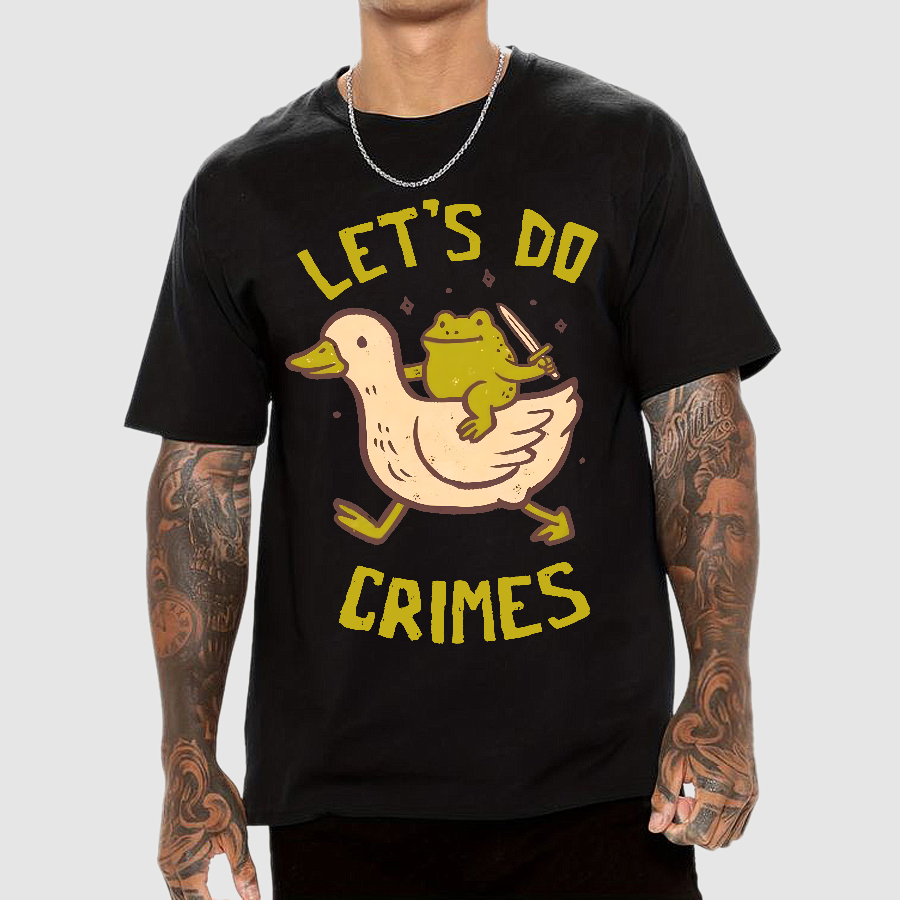 Let's do Crimes  T-Shirt