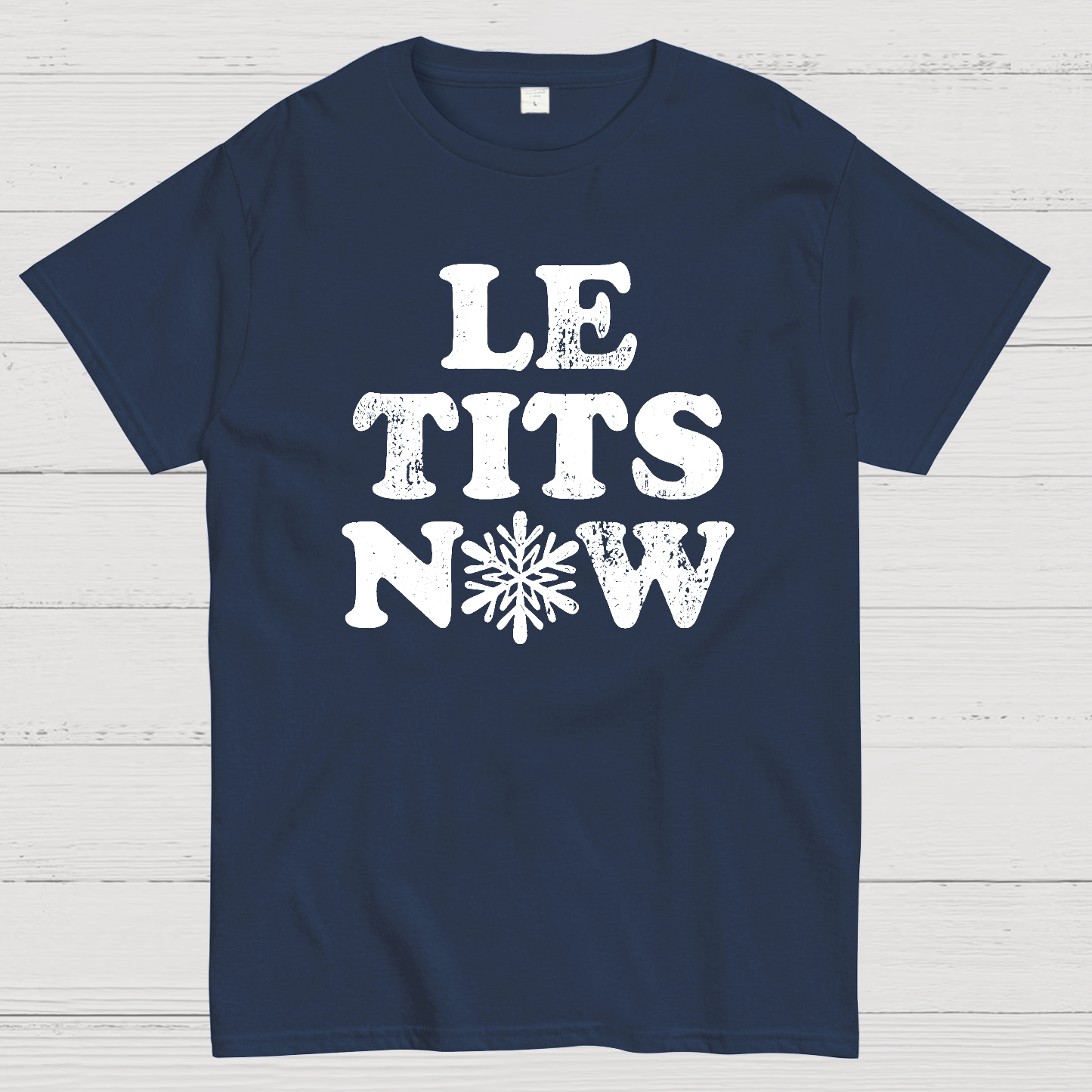 Le Tits Now  T-Shirt